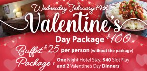 Valentine's Day Package at Prairie Wind Casino